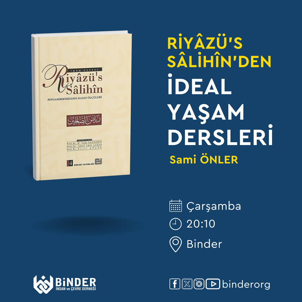 Riyâzü's Sâlihin Dersleri