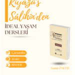 Riyâzü's Sâlihin Dersleri