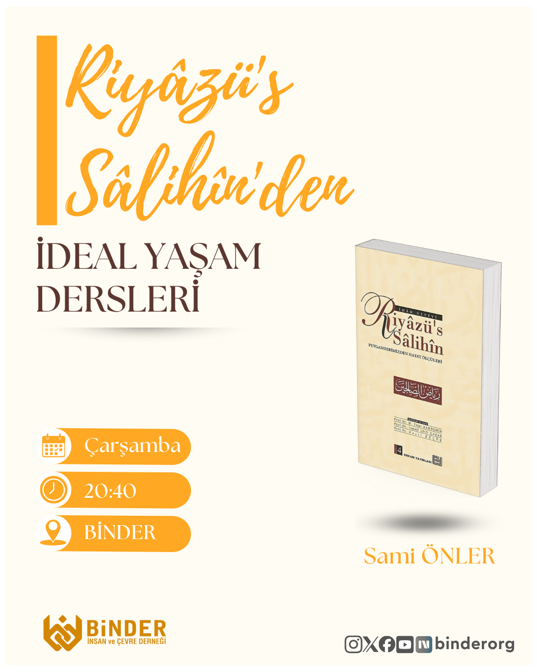 Riyâzü's Sâlihin Dersleri