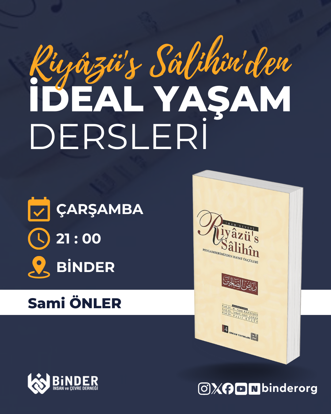 Riyâzü's Sâlihin Dersleri