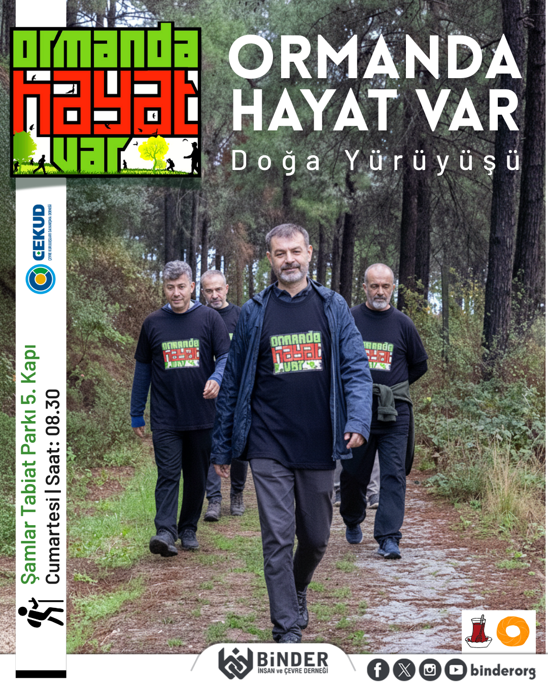 Ormanda Hayat Var, Doğa Yürüyüşü