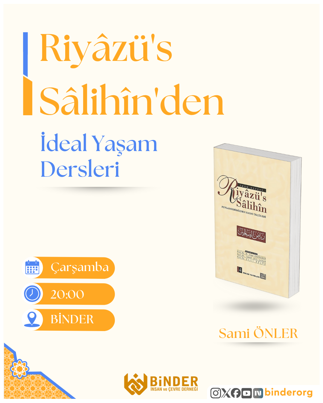 Riyâzü's Sâlihin Dersleri